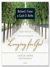 Longing for God (MP3): Seven Paths of Christian Devotion